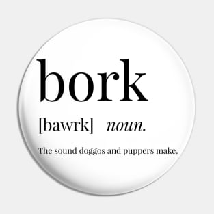 Bork Definition Pin