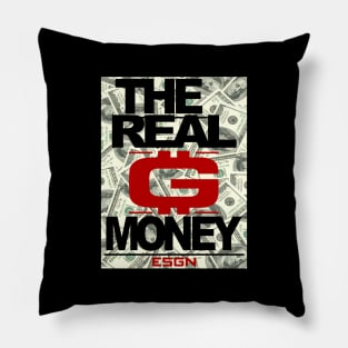 THE REAL G MONEY Pillow