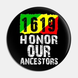 1619 Our Ancestors Project Black History Pin