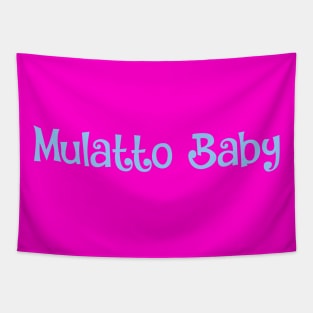 Mulatto Baby- pride, proud identity Tapestry