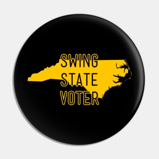 Swing State Voter - North Carolina Pin