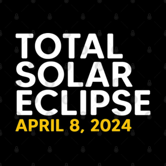 Total Solar Eclipse 2024 Totality Spring April 8,24 by Emma Creation