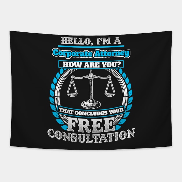 Lawyer Humor T Shirt For A Corporate Attorney Tapestry by Mommag9521