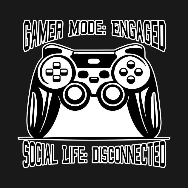 nerd game mode disconnect from social life by Matadesain merch