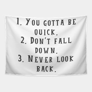 Never Look Back Tapestry