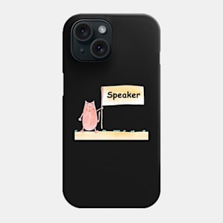 Speaker, profession, work, worker, professional, cat, humor, fun, job, text, inscription, humorous, watercolor, animal, character Phone Case