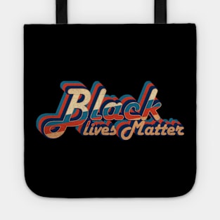 black lives matter - vintage retro 70s future b Tote