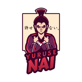 YURUSE NAI! japanese T-Shirt