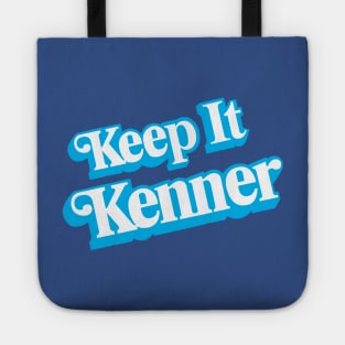 Keep It Kenner Tote