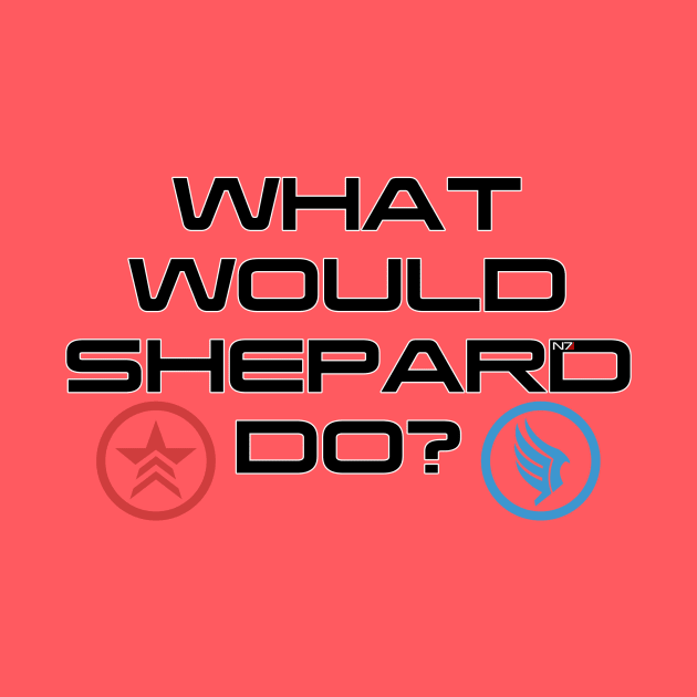 What would Shepard Do? v2 by JJFDesigns