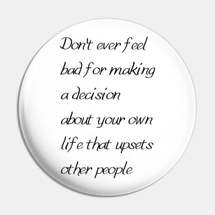 Self Care Motivational Life Quote Pin