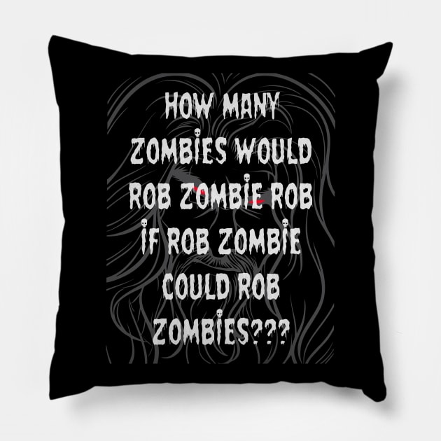 Rob Zombie Pillow by SaKaNa