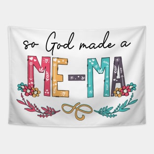 So God Made A Me-Ma Happy Mother's Day Tapestry