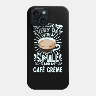 Smile with Café Crème Phone Case