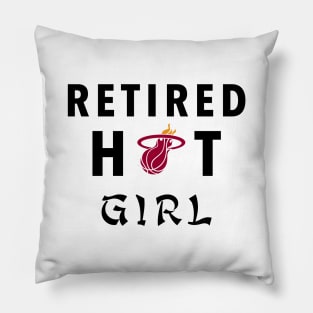 Retired Hot Girl Pillow