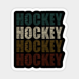 Hockey Dad - Funny Sports Lovers Gift For Papa Magnet