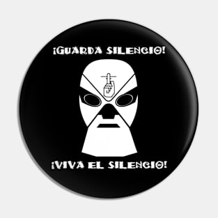 Viva El Silencio Pin