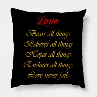 Love Never Fails Pillow