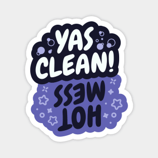 Yas Clean/Hot Mess Dishes Indicator Magnet