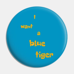 Blue Tiger Pin