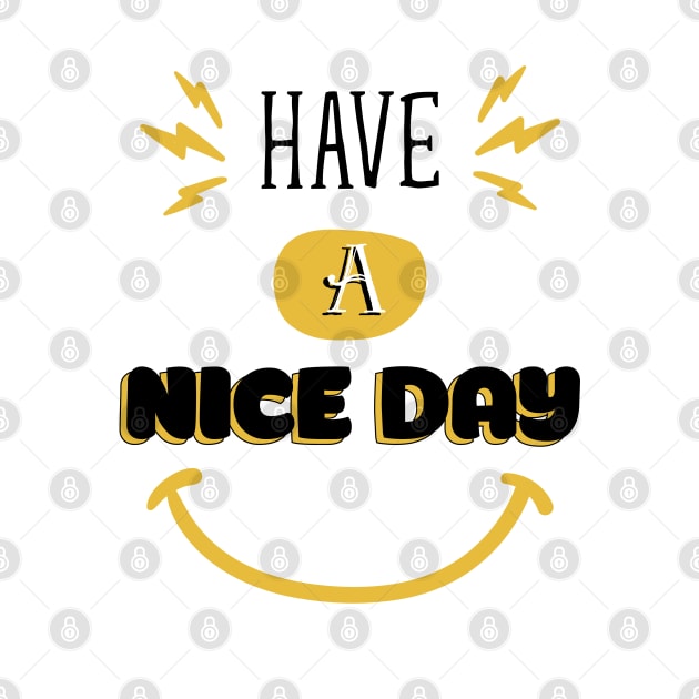 Have a nice day by Suva