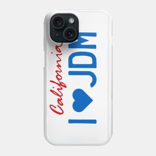 California JDM Love Phone Case