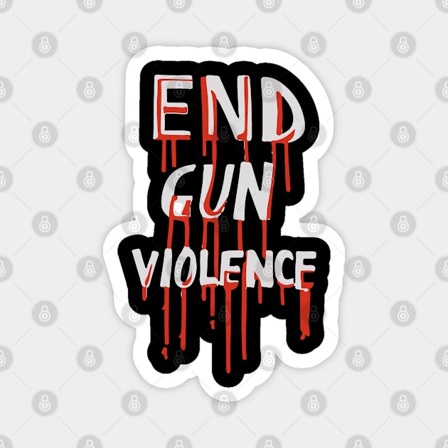 End Gun Violence Magnet by Scar