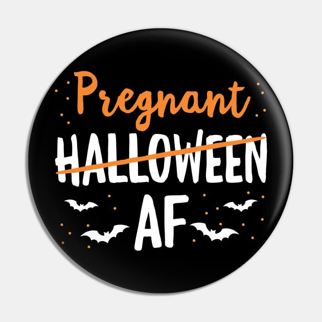 Funny Pregnancy Announcement Gift Halloween AF Pin by HCMGift