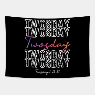 Twosday 2022 Souvenir Tuesday 22nd 2022 Birthday Gift Tapestry