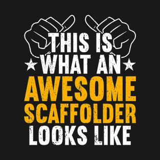 Scaffolder Scaffolding T-Shirt