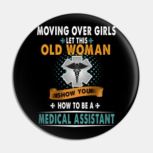 How To Be Medical Assistant Pin