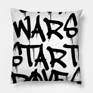 Black Ink Stop Wars Start Raves Pillow