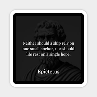 Epictetus's Metaphor: The Strength of Multiple Anchors in Life Magnet