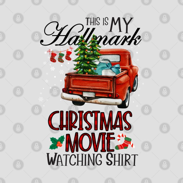 This Is My Christmas Movie Watching Shirt, Christmas shirt,Merry Christmas, buffalo plaid by Everything for your LOVE-Birthday