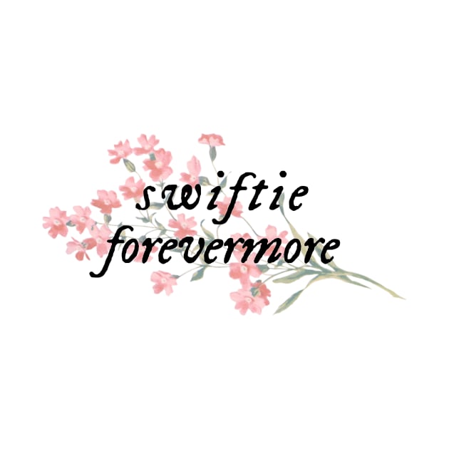 Swiftie Forevermore by AKwords