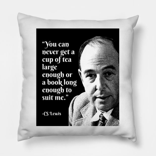 CS Lewis Quote Pillow by MonkeyMadness