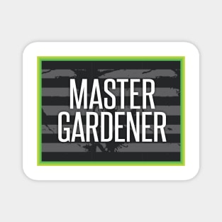 Master Gardner Magnet