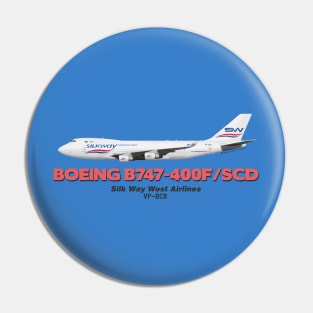 Boeing B747-400F/SCD - Silk Way West Airlines Pin