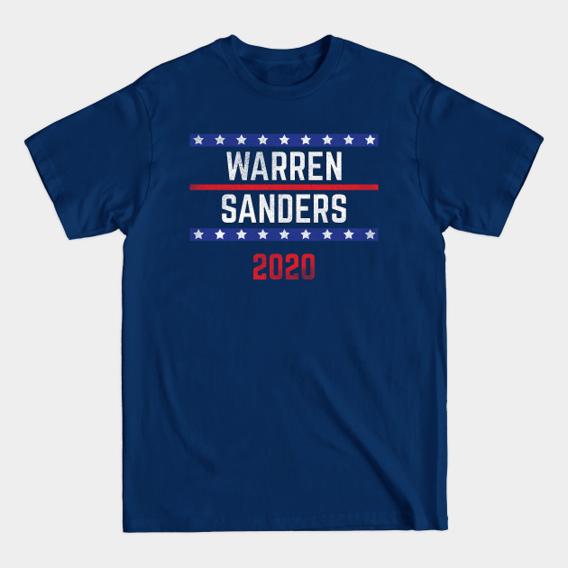 Disover Elizabeth Warren and Bernie Sanders on the one ticket? Presidential race 2020 Distressed text - Warren Sanders 2020 - T-Shirt