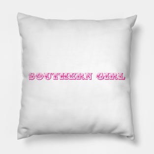 Southern Girl Pillow