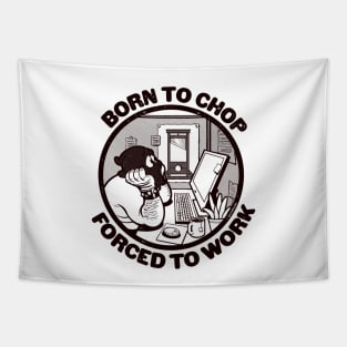 Born to Chop, Forced to Work ~ Funny Guillotine Cartoon Tapestry