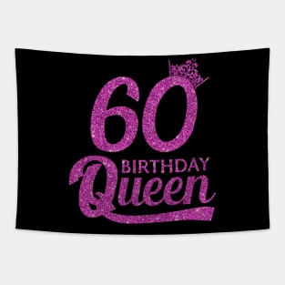 60 Birthday Queen - 60th Birthday Gift Ideas - 60 Years Old Birthday Tapestry