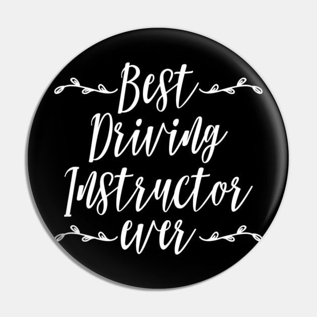 Best Driving Instructor Ever Gifts Car Driver Parking Exam Pin by HaroldKeller