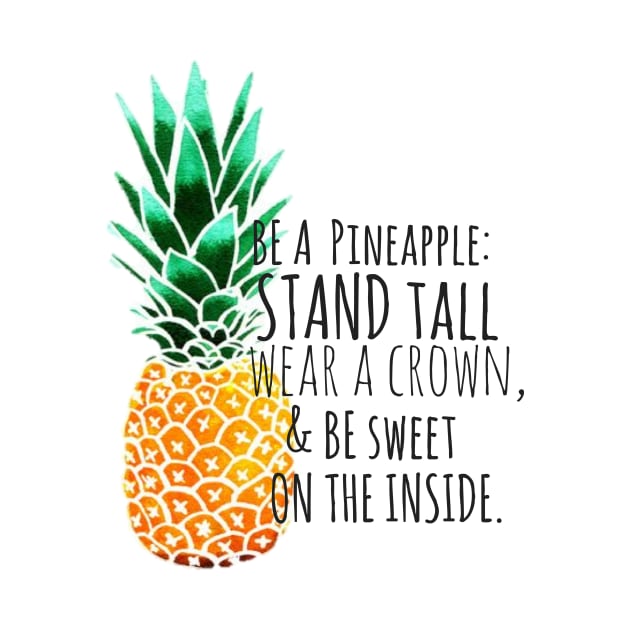 Be a Pineapple Plain by annmariestowe