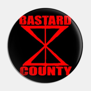 Bastard County (Red Logo) Pin