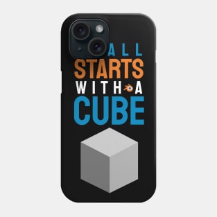 It all starts with a cube, 3d artist design / motion designer / 3d animator gift idea / 3d artist present Phone Case