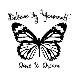 Believe in Yourself T-Shirt