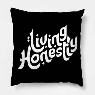 Living Honestly Motivation Typography Pillow