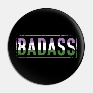 Genderqueer Pride Shirt Distressed Badass Genderqueer Pin