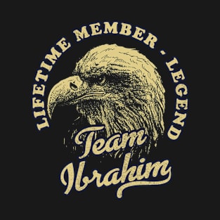 Ibrahim Name - Lifetime Member Legend - Eagle T-Shirt